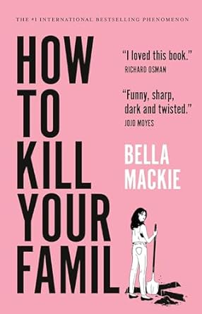 How to Kill Your Familly book cover