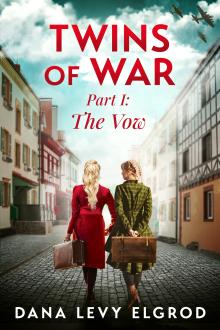 Twins of War: The Vow