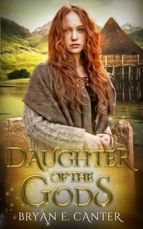 Daughter of the Gods: A Novel of the Picts