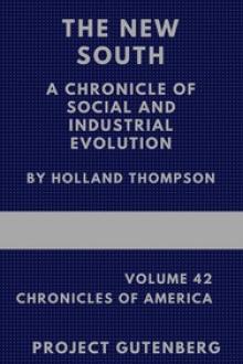 The New South by Holland Thompson