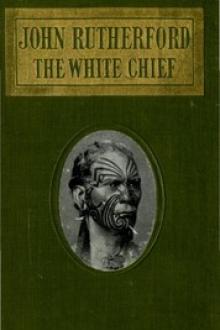 John Rutherford, the White Chief by George Lillie Craik