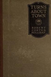 Turns about Town by Robert Cortes Holliday