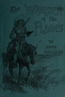 The Warden of the Plains by John MacLean