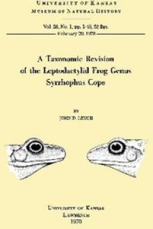 A Taxonomic Revision of the Leptodactylid Frog Genus Syrrhophus Cope by John D. Lynch