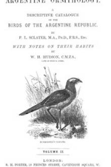 Argentine Ornithology, Volume 2 (of 2) by William Henry Hudson, Philip Lutley Sclater