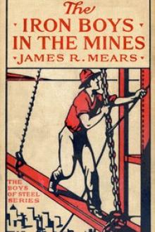 The Iron Boys in the Mines by James R. Mears