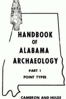 Handbook of Alabama Archaeology by James W. Cambron, David C. Hulse