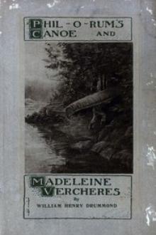 Phil-o-rum's Canoe, and Madeleine Vercheres by William Henry Drummond
