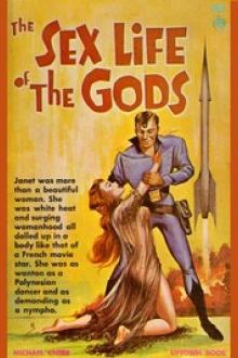 The Sex Life of the Gods by Michael E. Knerr