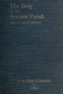 The Story of an Ancient Parish by H. R. Coulthard