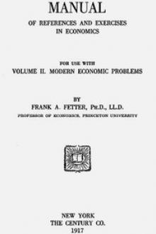 Manual of References and Exercises in Economics for Use with Volume 2. by Frank Albert Fetter