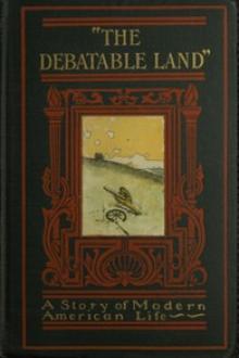 The Debatable Land by Arthur Colton
