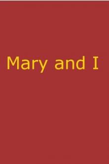 Mary and I by Stephen Return Riggs
