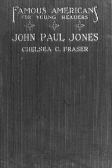 The Story of John Paul Jones by Chelsea Curtis Fraser