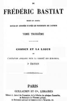 Œuvres Complètes de Frédéric Bastiat, tome 3 by Frédéric Bastiat