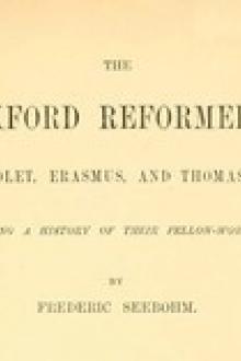 The Oxford Reformers by Frederic Seebohm