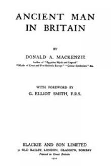 Ancient Man in Britain by Donald A. MacKenzie