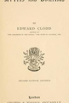 Myths and Dreams by Edward Clodd