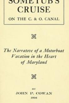 Sometub's Cruise on the C. & O. Canal by John Pryor Cowan