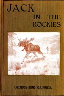 Jack in the Rockies by George Bird Grinnell