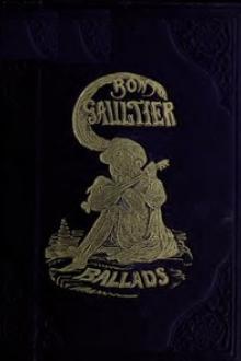 The Book of Ballads by Sir Martin Theodore, William Edmondstoune Aytoun