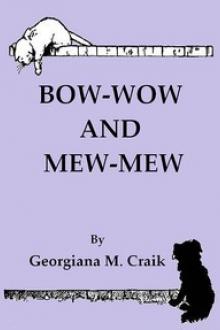 Bow-Wow and Mew-Mew by Georgiana Marion Craik