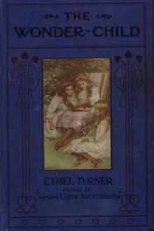 The Wonder-Child by Ethel Sybil Turner