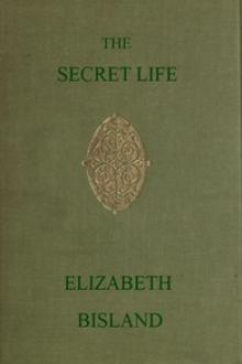 The Secret Life by Elizabeth Bisland