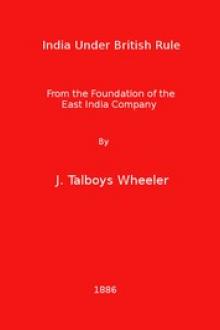 India Under British Rule by James Talboys Wheeler