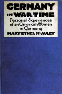 Germany in War Time by Mary Ethel McAuley