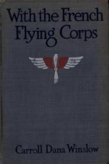 With the French Flying Corps by Carroll Dana Winslow