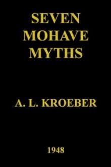 Seven Mohave Myths by A. L. Kroeber