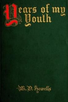 Years of My Youth by William Dean Howells