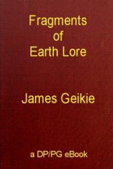 Fragments of Earth Lore by James Geikie