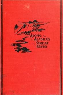 Along Alaska's Great River by Frederick Schwatka
