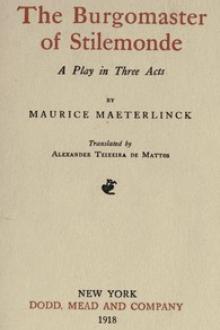The Burgomaster of Stilemonde by Maurice Maeterlinck