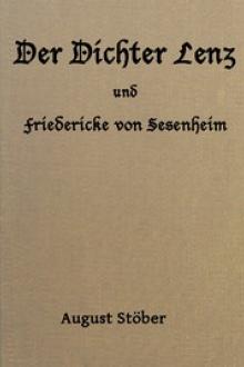 Der Dichter Lenz und Friedericke von Sesenheim by James MacPherson, Jakob Michael Reinhold Lenz, Johann Wolfgang von Goethe