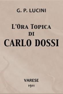 L'ora topica di Carlo Dossi by Gian Pietro Lucini