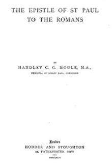 The Expositor's Bible by Handley C. G. Moule