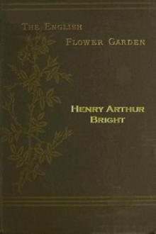 The English Flower Garden by Henry Arthur Bright
