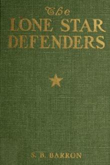 The Lone Star Defenders by Samuel Benton Barron