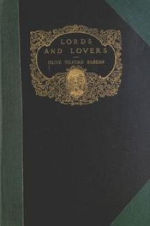 Lords and Lovers by Olive Tilford Dargan