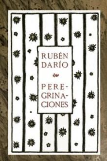 Peregrinaciones by Rubén Darío