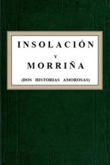 Insolación y Morriña by condesa de Pardo Bazán Emilia