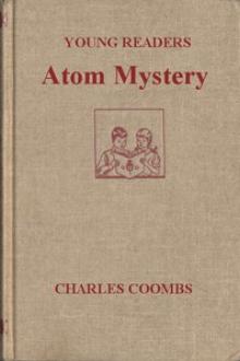 Atom Mystery by Charles Ira Coombs