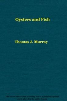 Oysters and Fish by Thomas J. Murrey