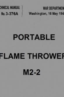 Portable Flame Thrower M2-2 by United States. War Department