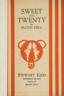 Sweet and Twenty by Floyd Dell