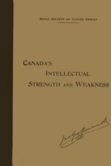 Our Intellectual Strength and Weakness by John George Bourinot
