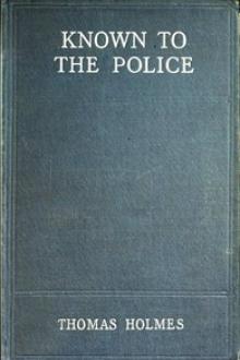 Known to the Police by Thomas Holmes